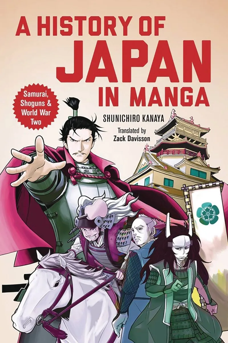 A History Of Japan In Manga: Samurai, Shoguns And World War II GN
